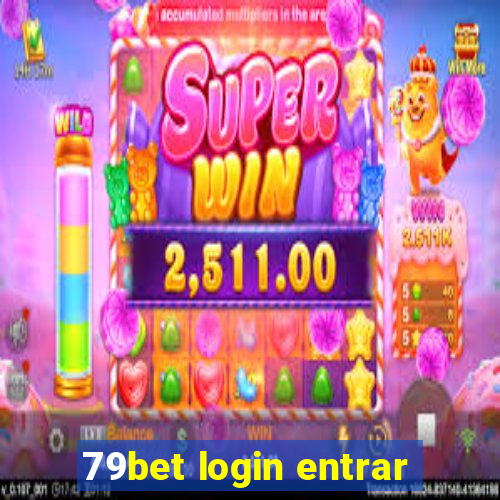 79bet login entrar